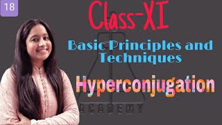 Class-XI Basic Principles and Techniques (Hyperconjugation)