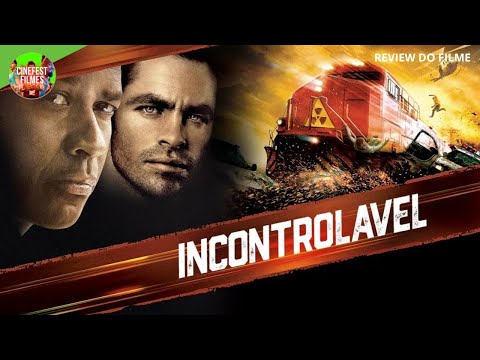 🚆 *INCONTROLÁVEL MOVIE 2010 FILME CLÁSSICO DE AÇÃO SUSPENSE REVIEW 4K ULTRA HD DUBLADO REVELADO CAOS