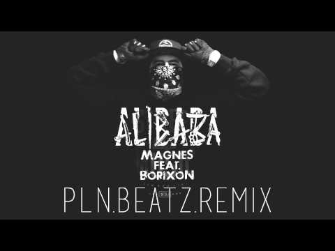 Rozbójnik Alibaba feat. Borixon - Magnes (PLN.BEΔTZ Remix)