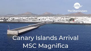 Canary Islands - MSC Magnifica