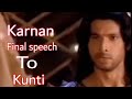 Karnan Final Speech To Kunti