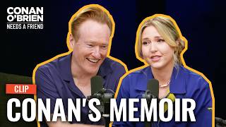 Conan Explains Why He Hasn't Written A Memoir (ft. Taylor Tomlinson) | Conan O'Brien Needs A Friend