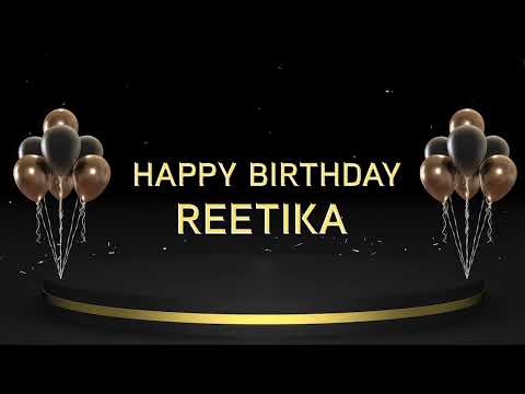 Wish you a very Happy Birthday Reetika