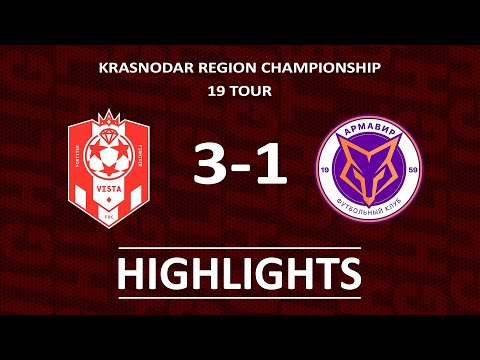 FDC VISTA 3-1 ARMAVIR-2 | HIGHLIGHTS