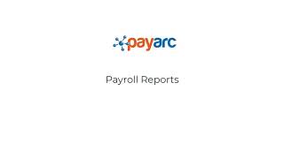 Payroll Reports Summary