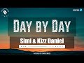 Simi - Day By Day Lyrics ft Kizz Daniel