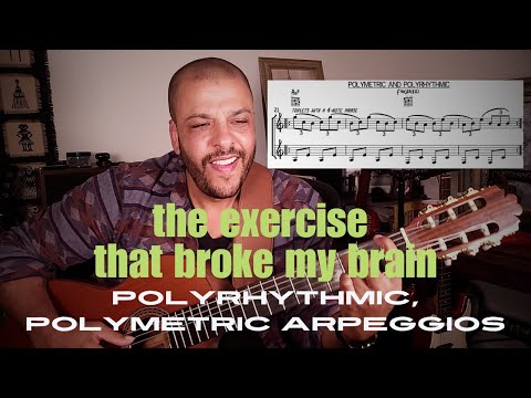 GUITAR EXERCISE THAT BROKE MY BRAIN - Polymetric, Polyrhythmic Arpeggios