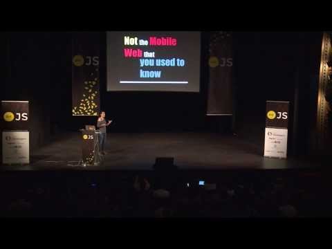 dotJS 2013 - Nuria Ruiz - Not the Mobile Web that you used to know