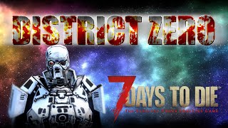【7DTD】メカサバイバルでも生き残りたい！【District Zero】Live#9