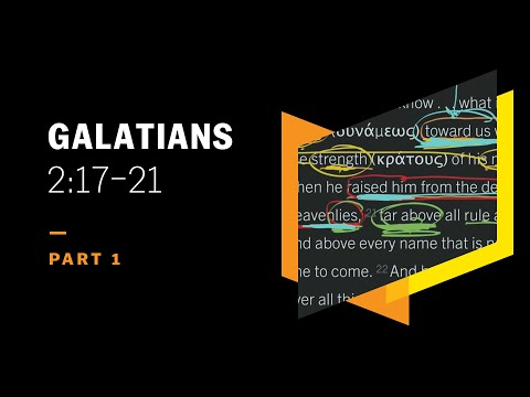 Did the Gospel Make Paul a Sinner? Galatians 2:17–21, Part 1