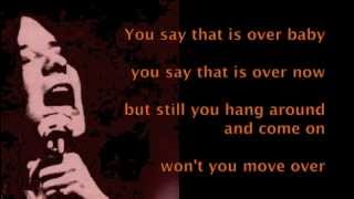 Janis Joplin  Move Over  Lyrics