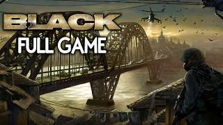 Black - FULL GAME (4K 60FPS) Walkthrough Gameplay No Commentary | Hard Difficulty
