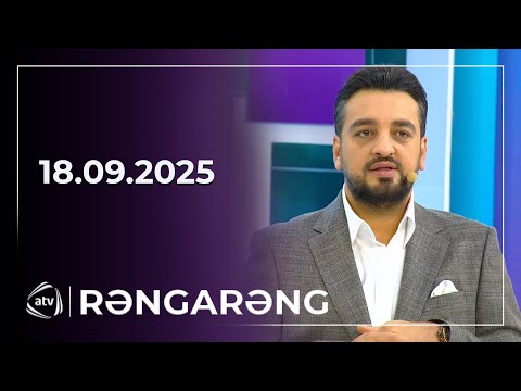 Rəngarəng / 18.09.2025