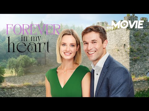 Forever In My Heart | ROMANTISCHE KOMÖDIE❤️