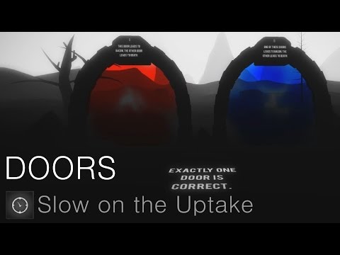 Doors : Slow on the Uptake Achievement