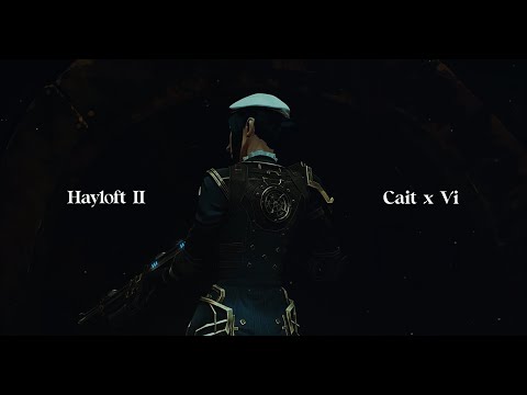 Caitlyn x Vi | Hayloft II [FMV]