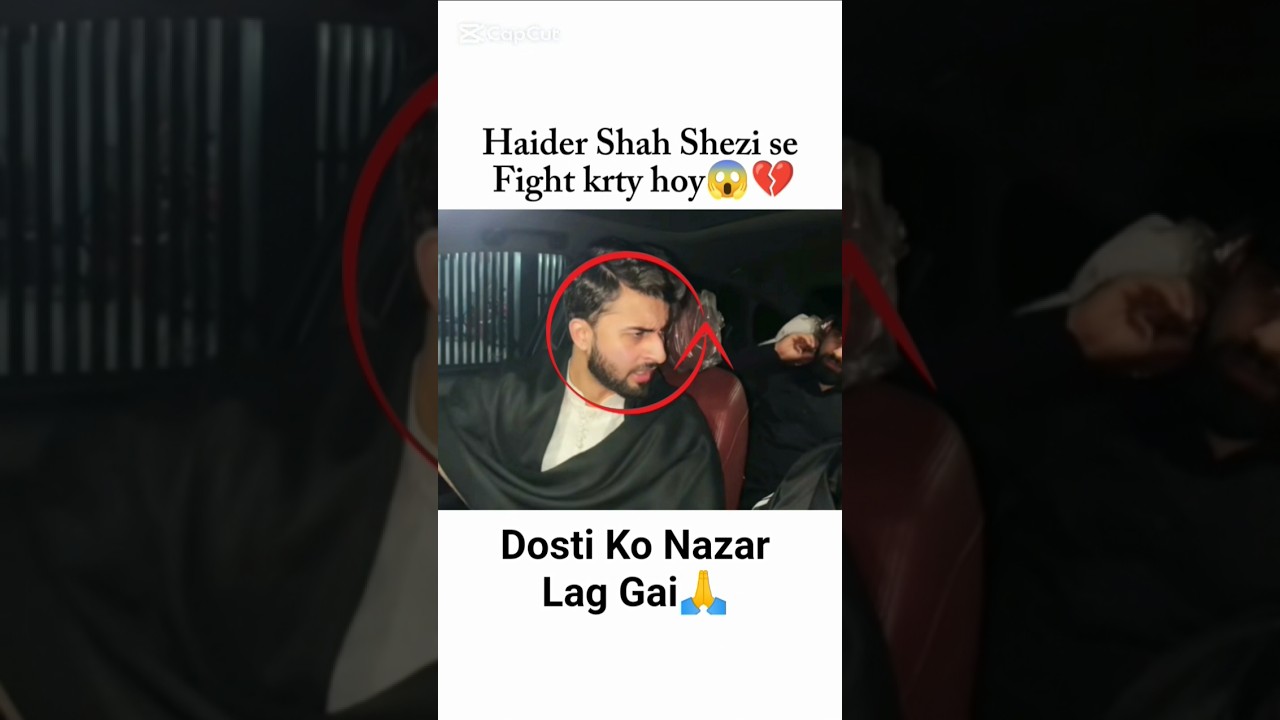 Haider Shah Fight With Shezi😱💔 #rajabfamily #emaanrajab #haidershah #viralvideo #trendingshorts