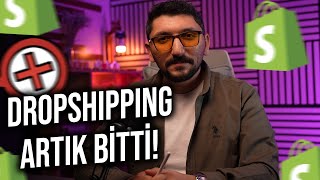 ''2026'da E-Ticaret (Shopify Dropshipping) Artık Bitti!'' - Nedenlerin