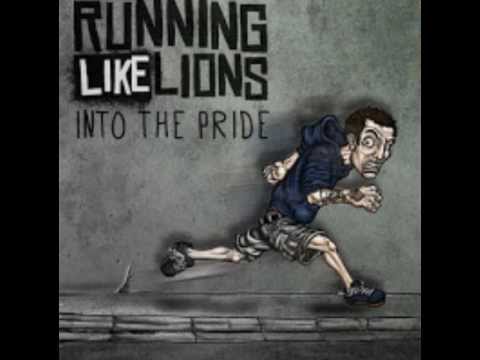 Running Like Lions - Tip of My Toes