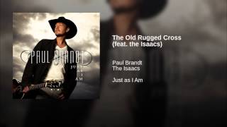 The Old Rugged Cross (feat. the Isaacs)