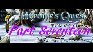 LP Heroine&#39;s Quest - The Tool That-Shall-Unbalance-Everything and Braggy Snorri | 17
