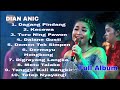 DIAN ANIC DAGANG PINDANG FULL ALBUM TERPOPULER ANICA NADA