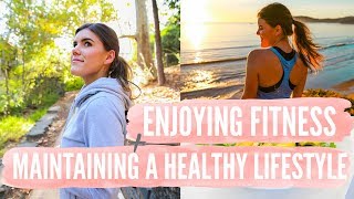 ENJOY HEALTH + FITNESS | How to Maintain a Healthy Lifestyle!