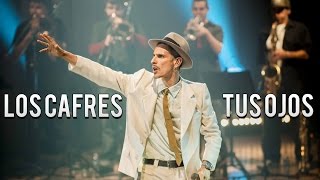 Los Cafres - Tus Ojos (Letra)