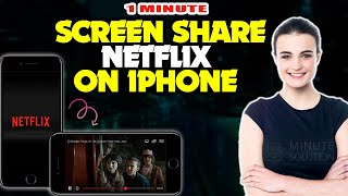 How to screen share Netflix on iphone 2024 | Watch Netflix On Facetime With Friends