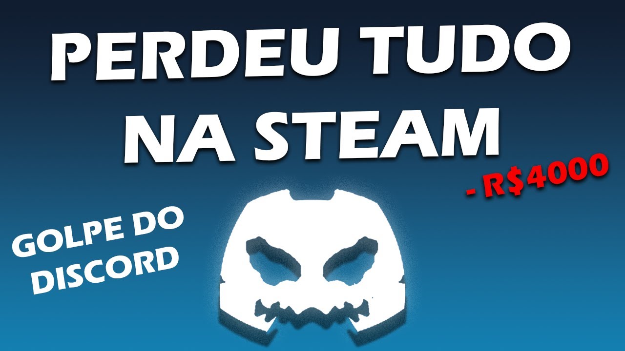 COMO meu amigo PERDEU TUDO na STEAM - GOLPE do DISCORD