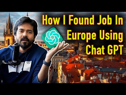 How I got Job In Europe Using #chatgpt
