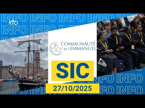 #BelEspoir #Jubilé #CommunautéEmmanuel || #SIC du 27 octobre 2025