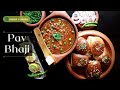Pav Bhaji Mumbai Pav Bhaji Pav Bhaji Yummy Pav Bhaji Street Syle Pav Bhaji