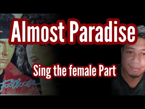 Almost Paradise - Mike Reno & Ann Wilson (Male part Only)