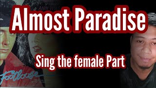 Almost Paradise - Mike Reno &amp; Ann Wilson (Male part Only)