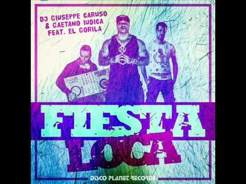 Discolancio Wortex Radio - Fiesta Loca - G.Caruso & G.Iudica feat El Gorila