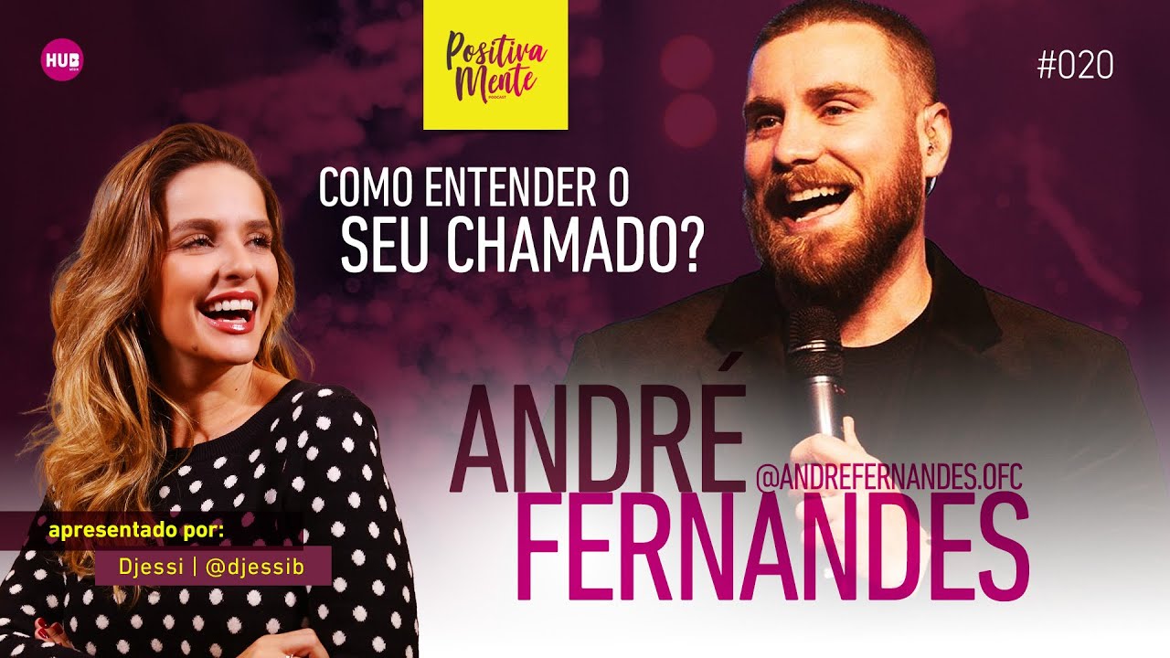 COMO ENTENDER O SEU CHAMADO? COM ANDRÉ FERNANDES