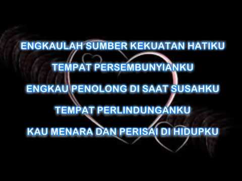 Kekuatan Hatiku - Citra feat Regina (Lirik Lagu Rohani Kristen )