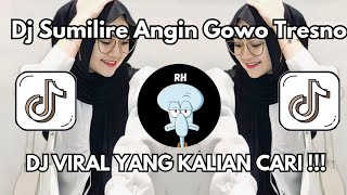 Download lagu DJ SUMILIRE ANGIN GOWO TRESNO || DJ KAWITANING SINAWANG VIRAL TIKTOK TERBARU 2025 YANG KALIAN CARI!! mp3