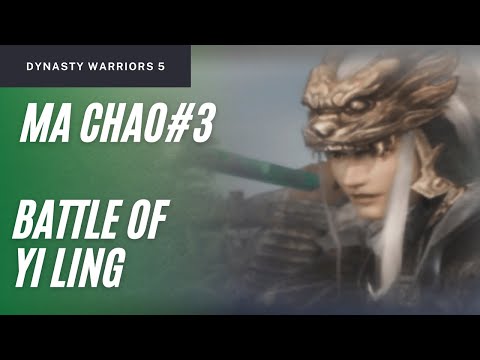 Dynasty Warriors 5 - Ma Chao Musou Mode Stage 3 | Battle of Yi Ling