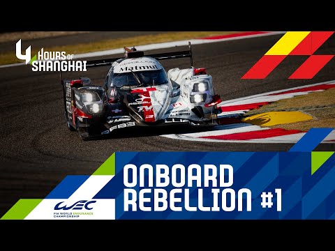 4 Hours of Shanghai 2019 - Onboard lap Rebellion Racing #1