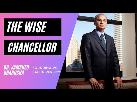 The Wise Chancellor | Dr. Jamshed Bharucha thumbnail