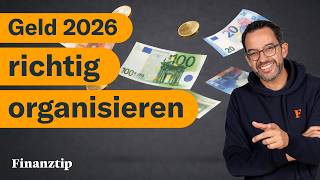 Finanzen 2026 endlich in den Griff bekommen: So geht's ganz einfach