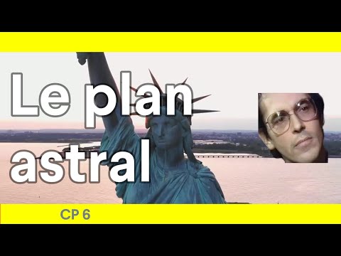 STT* CP-006 The Astral Plane by Bernard de Montréal.