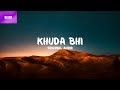Lyrics Khuda Bhi Jab Tumhe Mere Paas Mohit Chauhan Tony Kakkar Ek Paheli Leela