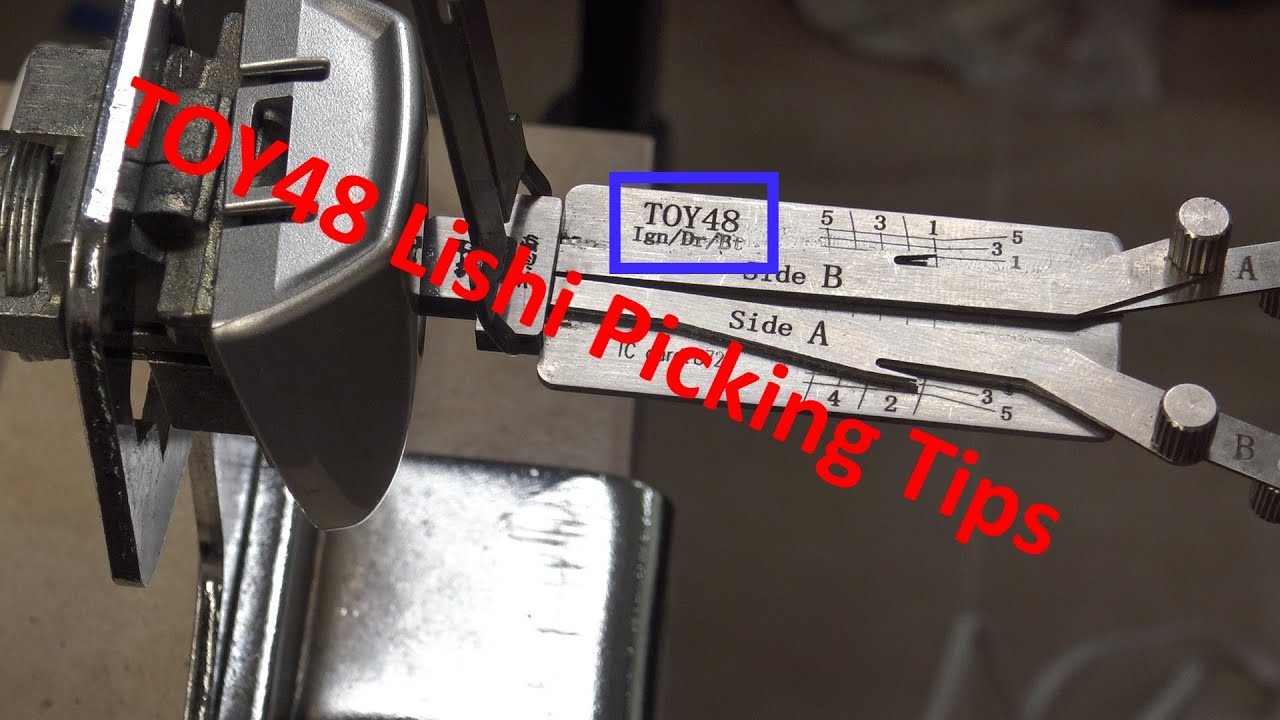 TOY48 Lishi Picking Tips