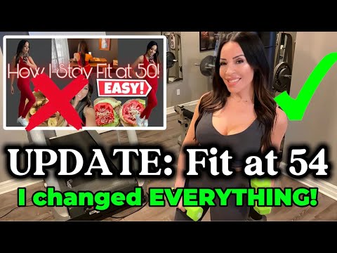 STILL FIT AT 54: The 3 Changes That Transformed My Body!💪