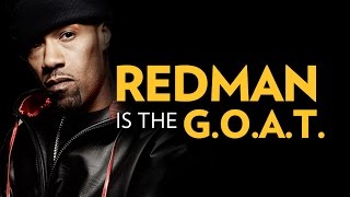 Redman: The Greatest Rapper Of All Time