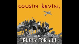 Kevin Cadogan - Bully For You (2000)