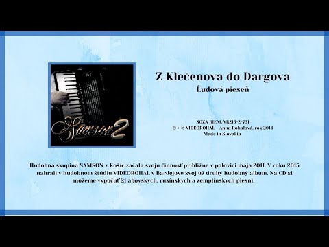 SAMSON 2, Z Klečenova do Dargova, Slovenská ľudová pieseň, štúdio